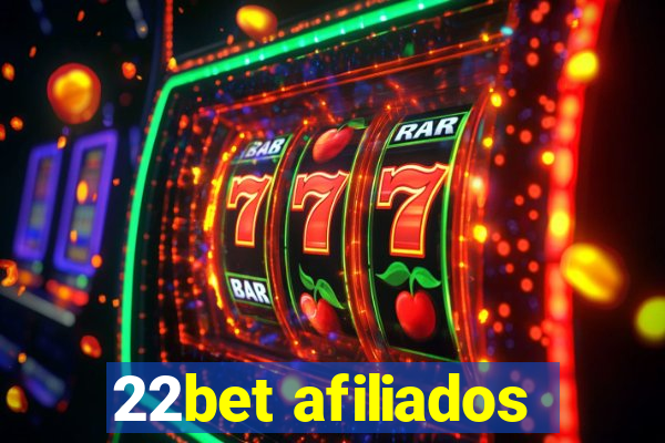 22bet afiliados